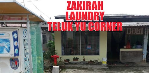 ZAKIRAH LAUNDRY TELUK YU CORNER